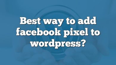 Best way to add facebook pixel to wordpress?