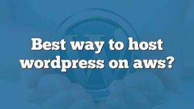 Best way to host wordpress on aws?