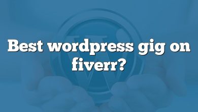 Best wordpress gig on fiverr?