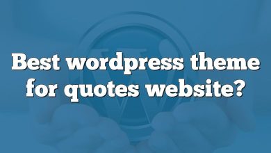 Best wordpress theme for quotes website?