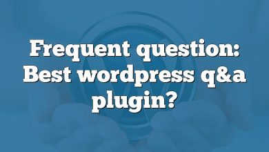 Frequent question: Best wordpress q&a plugin?