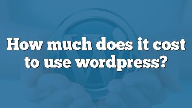 How much does it cost to use wordpress?