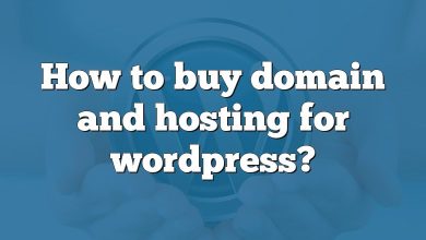 How to buy domain and hosting for wordpress?
