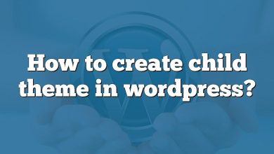 How to create child theme in wordpress?