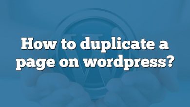 How to duplicate a page on wordpress?