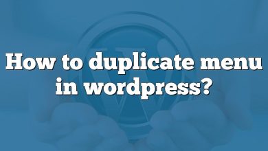 How to duplicate menu in wordpress?