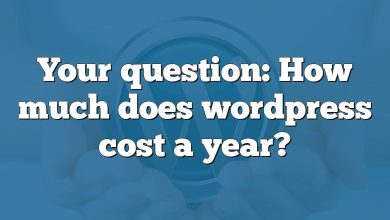 Your question: How much does wordpress cost a year?