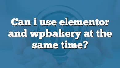 Can i use elementor and wpbakery at the same time?