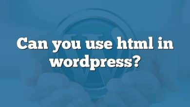 Can you use html in wordpress?