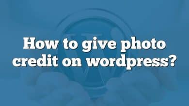 How to give photo credit on wordpress?