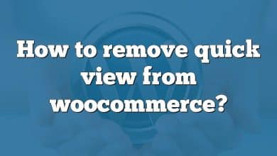 How to remove quick view from woocommerce?