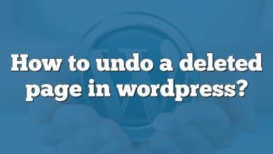 How to undo a deleted page in wordpress?