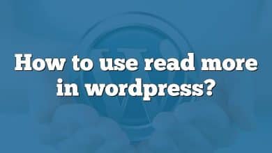 How to use read more in wordpress?