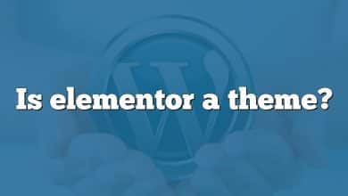 Is elementor a theme?