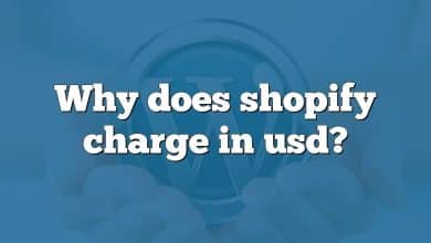 Why does shopify charge in usd?