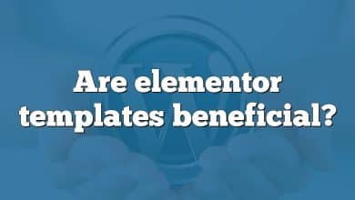 Are elementor templates beneficial?