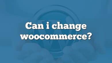 Can i change woocommerce?