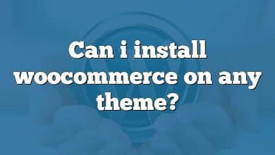 Can i install woocommerce on any theme?
