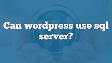 Can wordpress use sql server?