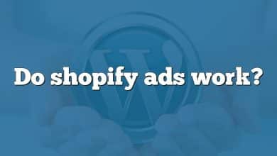 Do shopify ads work?