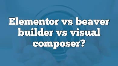 Elementor vs beaver builder vs visual composer?