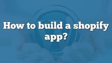 How to build a shopify app?