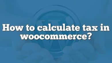 How to calculate tax in woocommerce?