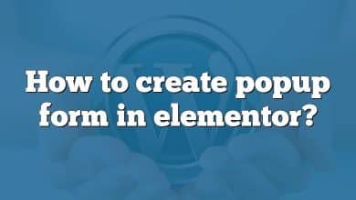 How to create popup form in elementor?
