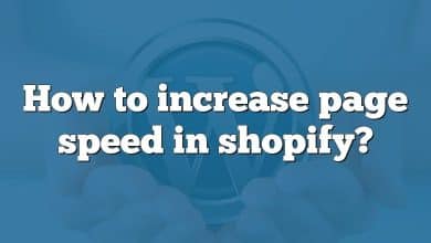 How to increase page speed in shopify?