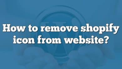 How to remove shopify icon from website?
