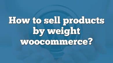 How to sell products by weight woocommerce?