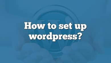 How to set up wordpress?