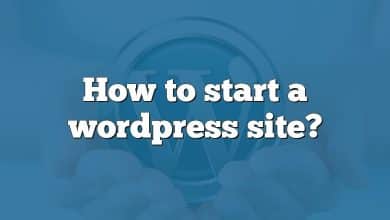 How to start a wordpress site?
