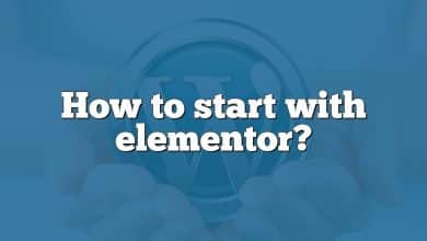 How to start with elementor?