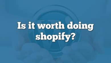 Is it worth doing shopify?
