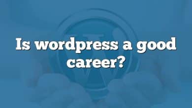 Is wordpress a good career?