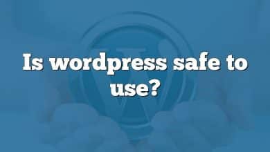 Is wordpress safe to use?