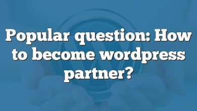 Popular question: How to become wordpress partner?