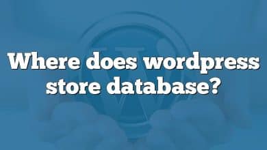 Where does wordpress store database?