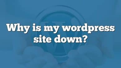 Why is my wordpress site down?