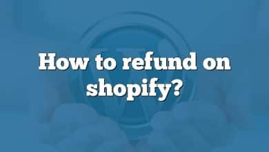 How to refund on shopify?