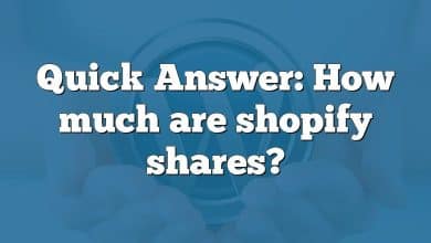 Quick Answer: How much are shopify shares?